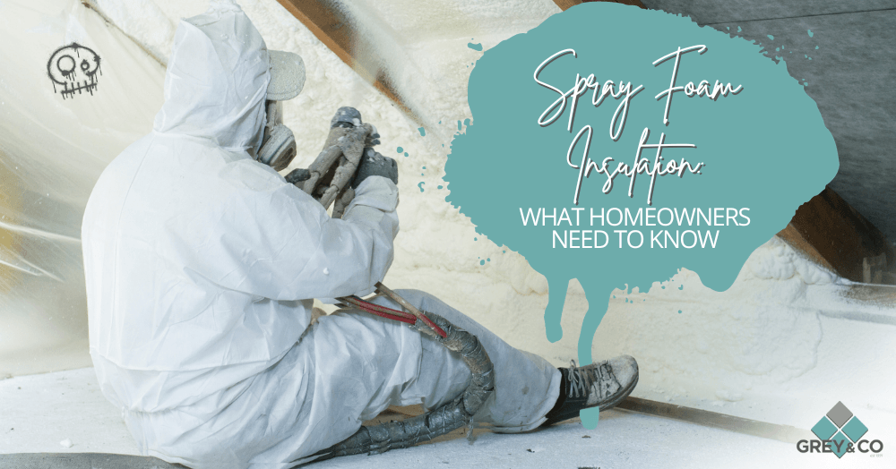Spray Foam Insulation: Why It’s Risky and Could Impact the Sale of Your Home Spray Foam Insulation: Why It’s Risky and Could Impact the Sale of Your Home